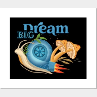 Dream Big Posters and Art